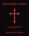 Little Knights & Dames