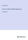 The Dore Gallery Of Bible Illustrations