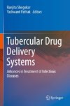 Tubercular Drug Delivery Systems