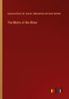 The Myths of the Rhine