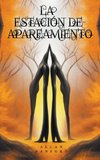 La Estación de Apareamiento