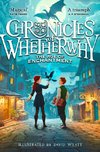 Chronicles of Whetherwhy: The Age of Enchantment