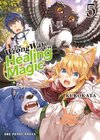 Wrong Way to Use Healing Magic Volume 5, The