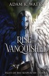 Rise of the Vanquished