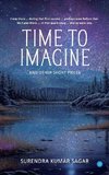 TIME TO IMAGINE