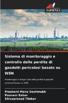 Sistema di monitoraggio e controllo delle perdite di gasdotti pericolosi basato su WSN