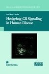 Hedgehog-Gli Signaling in Human Disease