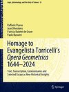 Homage to Evangelista Torricelli's Opera Geometrica 1644-2024