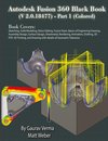 Autodesk Fusion 360 Black Book (V 2.0.18477) Part I