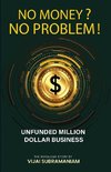No Money? No Problem!