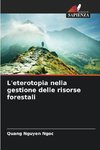 L'eterotopia nella gestione delle risorse forestali