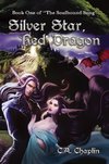 Silver Star, Red Dragon