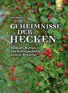 Geheimnisse der Hecken