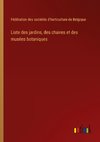 Liste des jardins, des chaires et des musées botaniques