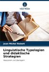 Linguistische Typologien und didaktische Strategien