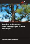 Pratica sul campo: metodologia per il suo sviluppo