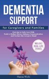 Dementia Support for Caregivers and Families