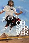 RETURN OF THE OBSERVER
