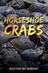Horseshoe Crabs