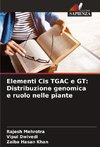 Elementi Cis TGAC e GT: Distribuzione genomica e ruolo nelle piante