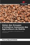 Union des Groupes d'Initiative Commune des Agriculteurs de Bokito