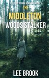 The Middleton Woods Stalker