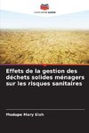 Effets de la gestion des déchets solides ménagers sur les risques sanitaires