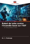 Robot de lutte contre l'incendie basé sur l'IOT
