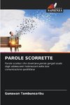 PAROLE SCORRETTE