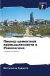 Pioner cementnoj promyshlennosti w Rajalasime