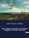 The Tragical Comedy, or Comical Tragedy, of Punch and Judy