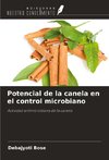 Potencial de la canela en el control microbiano