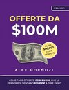 Offerte da $100M