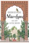 Buddhistische Märchen aus dem alten Indien