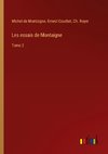 Les essais de Montaigne