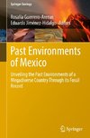 Past Environments of Mexico