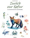 Zurück zur Natur