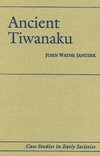 Janusek, J: Ancient Tiwanaku