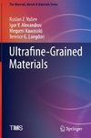 Ultrafine-Grained Materials