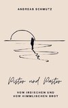 Pistor und Pastor