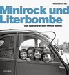 Minirock und Literbombe