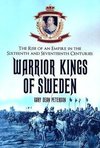 Peterson, G:  Warrior Kings of Sweden