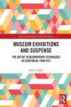 Museum Exhibitions and Suspense