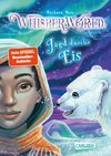Whisperworld 6: Jagd durchs Eis