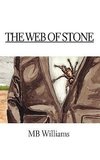 The Web of Stone
