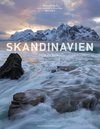Bildband Skandinavien - Skandinavien in eindrucksvollen & preisgekrönten Fotografien