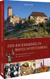 Der Bauernkrieg in Baden-Württemberg