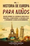 Historia de Europa para niños Vol. 1
