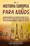 Historia europea para niños Vol. 2