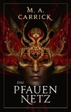 Das Pfauennetz
